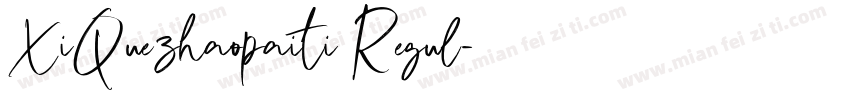 XiQuezhaopaiti Regul字体转换